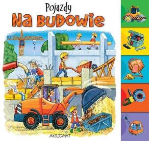 Okładka książki Pojazdy na budowie