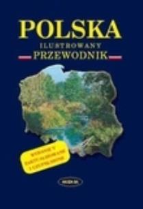 Okładka książki Polska Ilustrowany przewodnik
