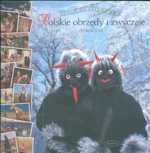 Okładka książki Polskie obrzędy i zwyczaje doroczne