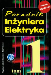 Opakowanie Poradnik inżyniera elektryka tom 1