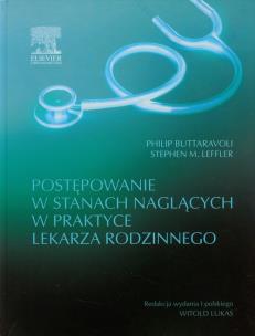 Okładka książki Postępowanie w stanach naglących w praktyce lekarza rodzinnego