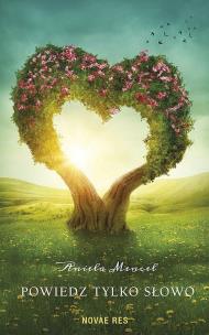 Okładka książki Powiedz tylko słowo
