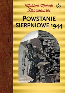 Okładka książki Powstanie Sierpniowe 1944