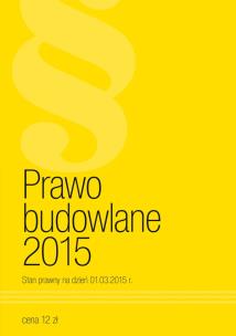 Okładka książki Prawo Budowlane 2015