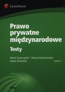 Okładka książki Prawo prywatne międzynarodowe Testy