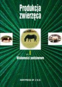 Okładka książki Produkcja zwierzęca cz. 1 HORTPRESS