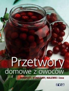 Okładka książki Przetwory domowe z owoców