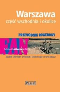Okładka książki Przewodnik rowerowy Warszawa część wschodnia i okolice