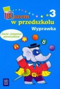 Okładka książki Razem w przedszkolu 6-latka wyprawka 3 WSIP