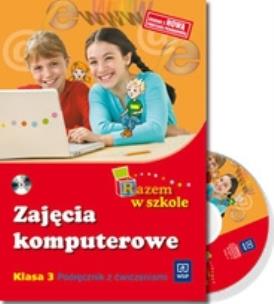 Okładka książki Razem w szkole SP 3 Zajęcia komputerowe +CD WSIP
