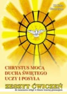 Okładka książki Religia GIM 3 ćw. Chrystus mocą Ducha ... WDS