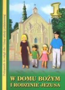 Okładka książki Religia SP 1 podr. W domu Bożym i rodzinie WDS