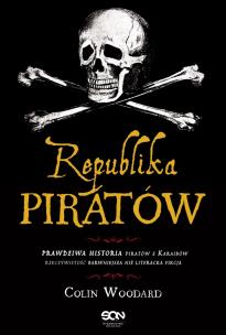 Republika Piratów. Autor: Woodard Colin. Multiszop.pl Okładka książki Republika Piratów