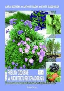 Okładka książki Rośliny ozdobne w architekturze krajob.5 HORTPRESS