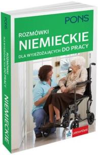 Okładka książki Rozmówki dla wyjeżdzających do pracy. Niemiecki