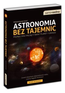 Okładka książki Samo Sedno - Astronomia bez tajemnic Wyd. II
