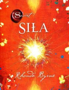 Sekret 2 Siła. Autor: Rhonda Byrne. Multiszop.pl Okładka książki Sekret 2 Siła