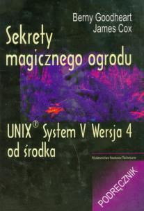 Okładka książki Sekrety magicznego ogrodu. UNIX System V Wersja 4