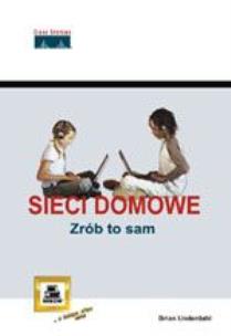 Okładka książki Sieci domowe Zrób to sam