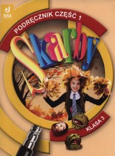 Okładka książki Skarby 3 Podręcznik Część 1