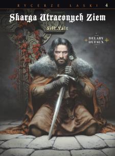 Okładka książki Skarga Utraconych Ziem. Sill Valt T.4