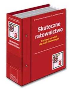 Opakowanie Skuteczne ratownictwo Fachowy poradnik dla służb ratowniczych segregatory