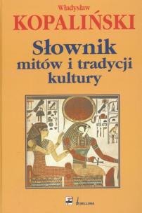 Okładka książki Słownik mitów i tradycji kultury