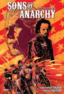 Sons of Anarchy. Synowie Anarchii. Autor: Golden Christopher, Couceiro Damian. Multiszop.pl Okładka książki Sons of Anarchy. Synowie Anarchii