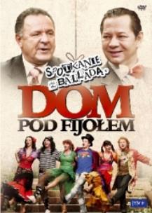 Okładka książki Spotkanie z balladą - Dom pod Fijołem