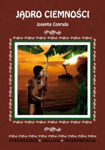 Okładka książki Streszczenia - Jądro Ciemności