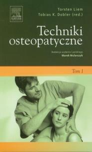 Okładka książki Techniki osteopatyczne Tom 1