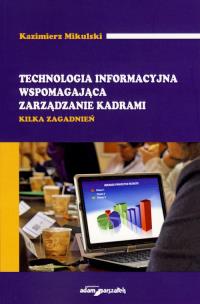 Okładka książki Technologia informacyjna wspomagająca zarządzanie kadrami