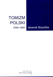 Okładka książki Tomizm polski 1946-1965