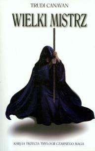 Okładka książki Trylogia czarnego maga T3 Wielki mistrz