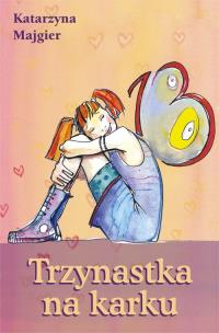 Okładka książki Trzynastka na karku