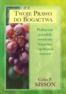 Okładka książki Twoje prawo do bogactwa