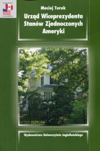 Okładka książki Urząd Wiceprezydenta Stanów Zjednoczonych Ameryki