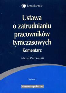 Okładka książki Ustawa o zatrudnianiu pracowników tymczasowych Komentarz