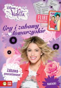 Okładka książki Violetta. Gry i zabawy towarzyskie - Disney