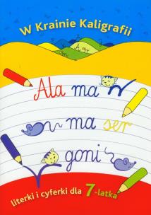 Okładka książki W krainie kaligrafii Literki i cyferki dla 7-latka