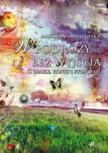 Okładka książki W podróży bez wyjścia