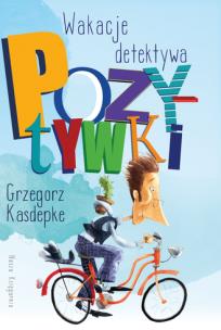 Okładka książki Wakacje detektywa pozytywki