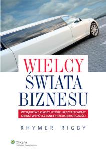 Okładka książki Wielcy świata biznesu