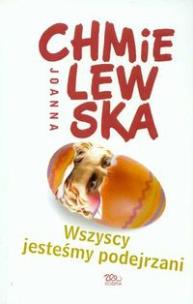 Okładka książki Wszyscy jesteśmy podejrzani