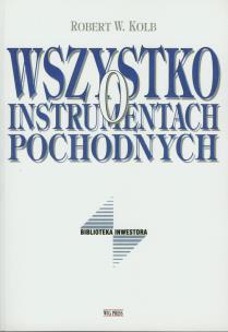 Okładka książki Wszystko o instrumentach pochodnych