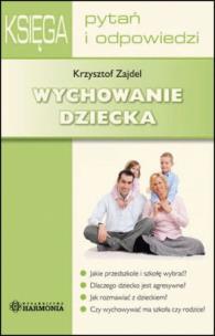 Okładka książki Wychowanie dziecka