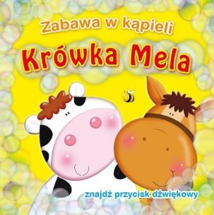 Okładka książki Zabawa w kapieli. Krówka Mela