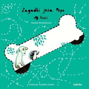 Okładka książki Zagadki jeża Pepe Kości