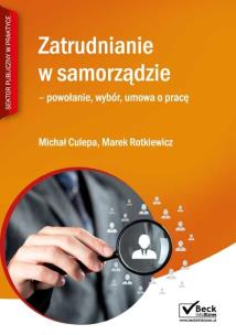 Okładka książki Zatrudnianie w samorządzie - wybór, powołanie, umowa o pracę