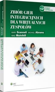 Okładka książki Zbiór gier integracyjnych dla wirtualnych zespołów